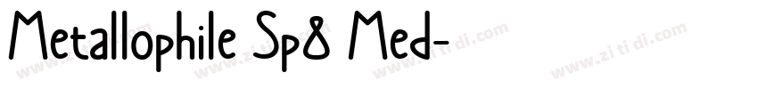 Metallophile Sp8 Med字体转换 Metallophile Sp8 Med字体转换